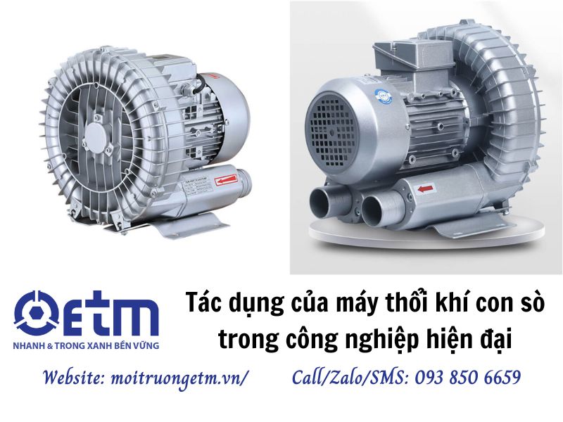 Tác dụng của máy thổi khí con sò trong công nghiệp hiện đại