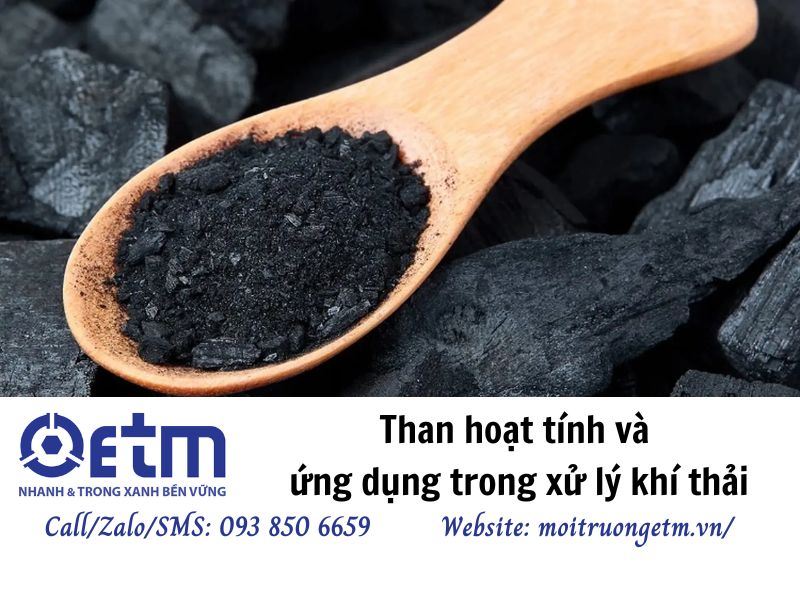 Than hoạt tính và ứng dụng trong xử lý khí thải